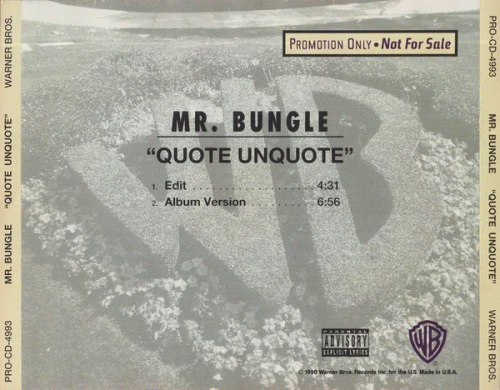 Mr Bungle : Quote Unquote